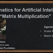 Machine Learning Tutorial Python Mathematics 5 Matrix Multiplication Scalar Multiplication