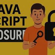 JavaScript Closures Explained With A Story Must Know For Interviews
