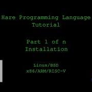 Hare Programming Tutorial 1 Of N Installation