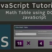 38 Math Table Part 2 Using JS DOM In JavaScript Javascript Tutorial UiBrains NAVEEN SAGGAM