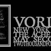 Vorde The Acheron 2014 Full Show