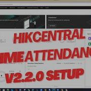 Hikcentral Time Attendance Configuration