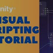 Unity Visual Scripting For Beginners Tutorial 1 Basic Player Movement