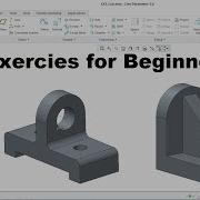 Creo Modeling Exercises Tutorial For Beginners Creo Practice Exercises 3