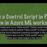 Create A Python Control Script To Submit Code From Local Environment To Azure ML Workspace