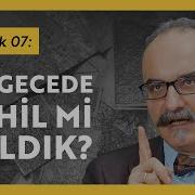 Bir Gecede Cahil Mi Kaldık Emrah Safa Gürkan Historik 07