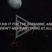 Sum 41 Dopamine Lyrics