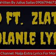 Zlatan Bolanle Song Lyrics