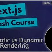 Static Vs Dynamic Rendering Next Js 14 Course Tutorial 34
