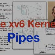 Xv6 Kernel 34 Pipes