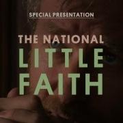 The National Little Faith Special Presentation