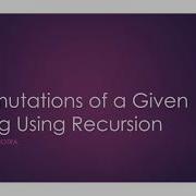Permutations Of A Given String Using Recursion