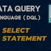 Оператор SELECT в базе данных Оператор DQL в SQL Уроки по MySQL