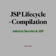 JSP Lifecycle Compilation