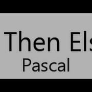 Pascal Tutorial 4 If Then Else