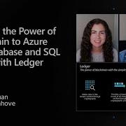 Bringing The Power Of Blockchain To Azure SQL Database And SQL Server With Ledger Data Exposed