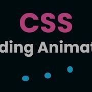 CSS Loading Animation Tutorial How To Create A Loading Sign With CSS Animations