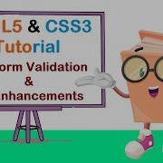 HTML5 CSS3 Tutorials Form Validation HTML5 Enhancements