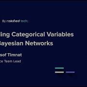 Modeling Categorical Variables With Bayesian Networks Erez Filosof Timnat