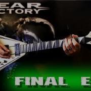 Fear Factory Final Exit FULL Guitar Cover