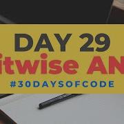 Bitwise AND 30 Days Of Code In Python Day 29