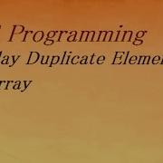 C Program To Display Duplicate Elements IN Array