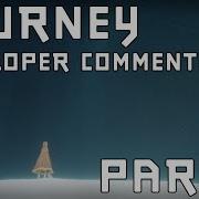 Journey Developer Commentary Part 5 Underground