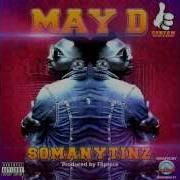 May D So Many Tinz