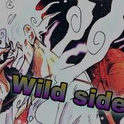 Anime Mix Wild Side Edit