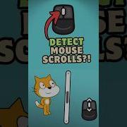 Detect Mouse Scrolls In Scratch Scratch Scratchprogramming Shorts