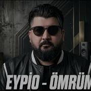 Eypio Ömrüm Yalan Dünyada Neler Gördüm Remix 2026