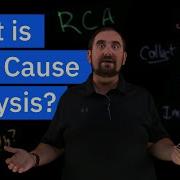 What Is Root Cause Analysis RCA
