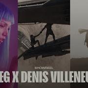 DNEG X Denis Villeneuve Showreel