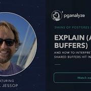 EXPLAIN ANALYZE BUFFERS And Interpreting Shared Buffers Hit In Nested Loops
