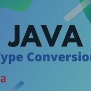 Java Tutorial Ep 5 Type Conversion