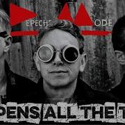 Depeche Mode Happens All The Time Demo DM R MX 2025 Original DM R Remix Reworked Remastered