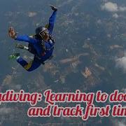 Learning Skills In Skydiving Docking And Tracking For The First Time