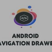 Android Navigation Drawer Android Beginner Tutorials 25