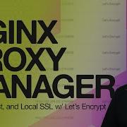 Self Hosted SSL Simplified Nginx Proxy Manager
