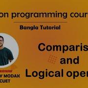 10 Comparison And Logical Operators In Python Python Bangla Tutorial Mrinmoy Modak