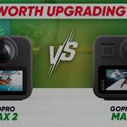 GoPro Max 2 Vs GoPro Max Which 360 Camera Is Better In 2025