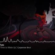 Carpenter Brut Time To Wake Up From Furi Original Soundtrack