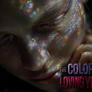 Oryn Etheria Ft Myrralyn The Color Of Loving You
