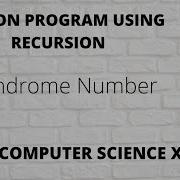 9 Python Program To Check Palindrome Number Using Recursion Hindi