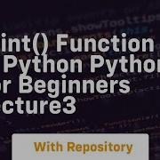 Print Function In Python Python For Beginners Lecture3