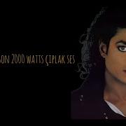 Michael Jackson 2000 Watts Acapella Version MichaelJackson