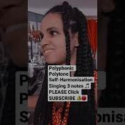 Polyphonic Polytone Self Harmonisation Singing 3 Notes PLEASE Click SUBSCRIBE Amazingtalents