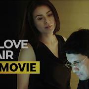 The Love Affair FULL MOVIE Dawn Zulueta Richard Gomez Bea Alonzo