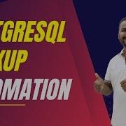 PostgreSQL Backup Automation For DBAs Ankush Sir