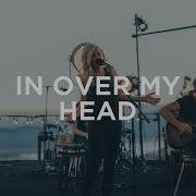 In Over My Head LIVE Jenn Johnson We Will Not Be Shaken